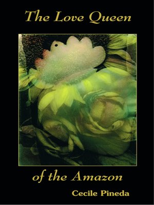 cover image of The Love Queen of the Amazon